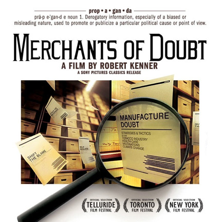 MERCHANTS OF DOUBT